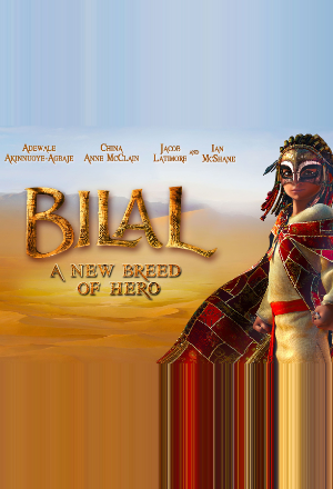 Bilal - A New Breed of Hero